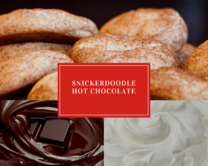 Snickerdoodle Hot Chocolate Holiday Drink Ideas